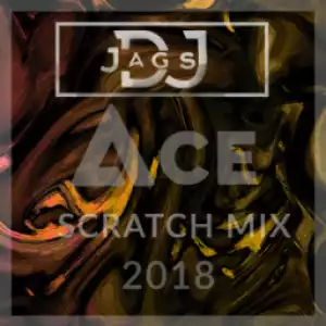 Dj Jags - Ace Scratch Mix